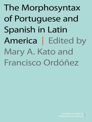 cover image of The Morphosyntax of Portuguese and Spanish in Latin America